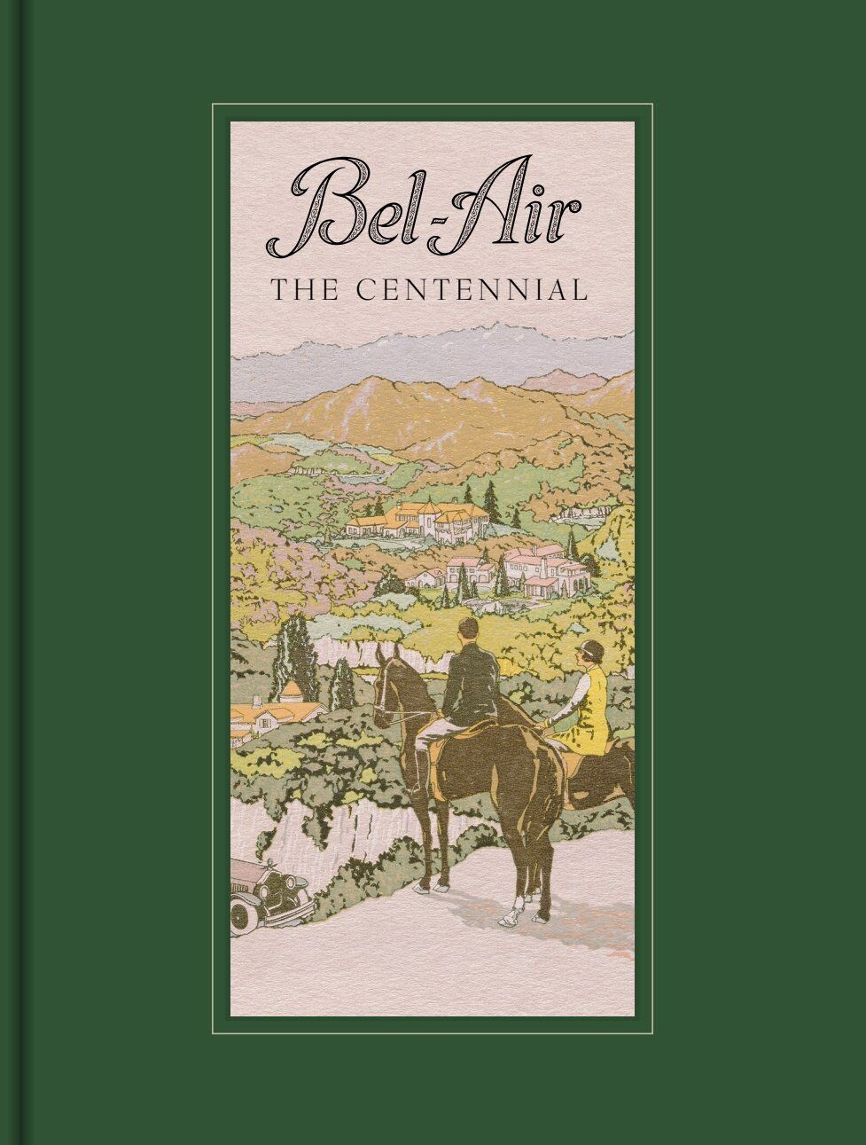Bel-Air: The Centennial
